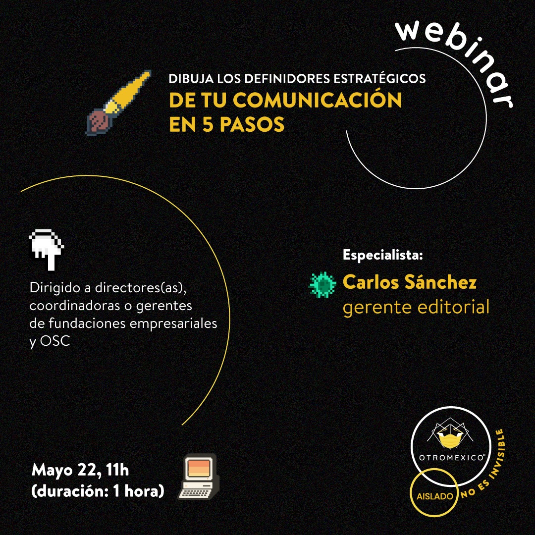 WEBINAR II: Dibuja los definidores estratégicos de tu comunicación en 5 pasos